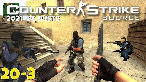 Counter-Strike: Source 2021 Gameplay - de_dust2