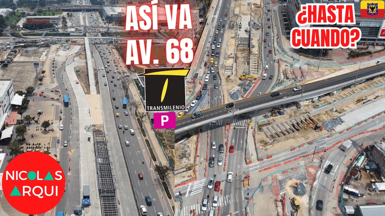 Así va Construcción de TransMilenio Avenida 68 entre Calle 80 y AutoNorte con Calle 100 en Bogotá 🇨🇴