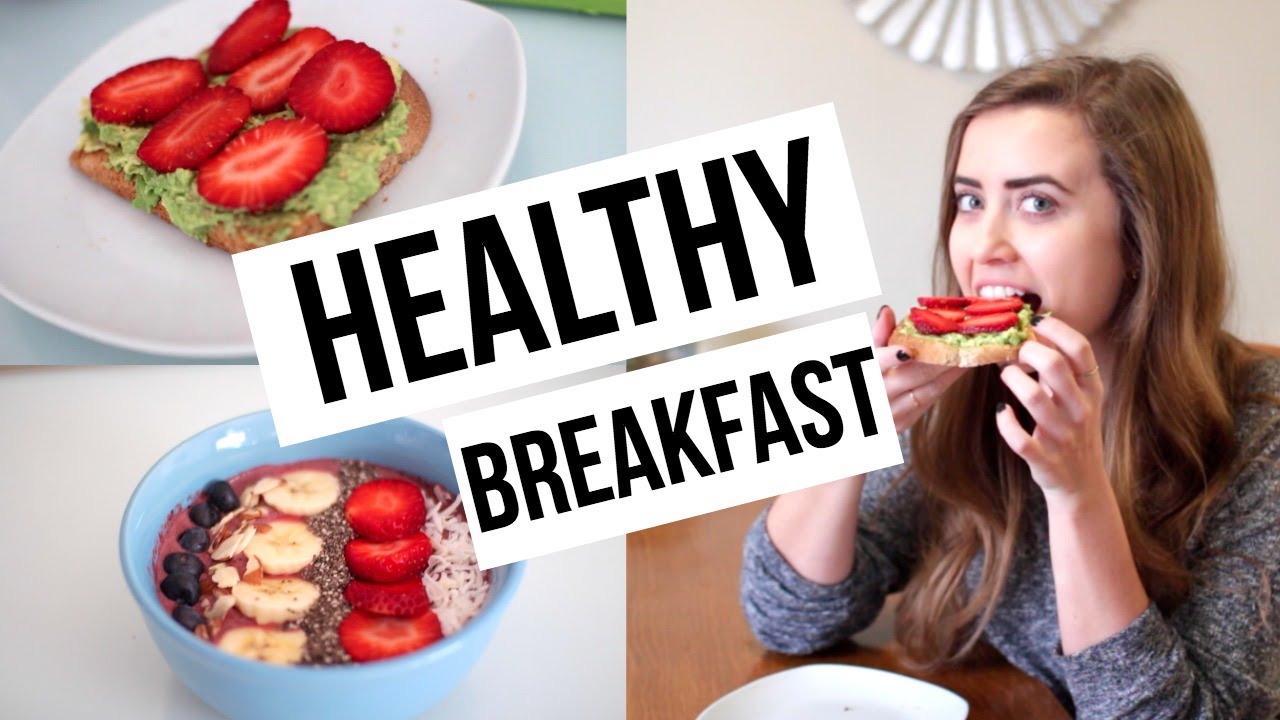 3 QUICK & HEALTHY BREAKFAST RECIPES - YouTube