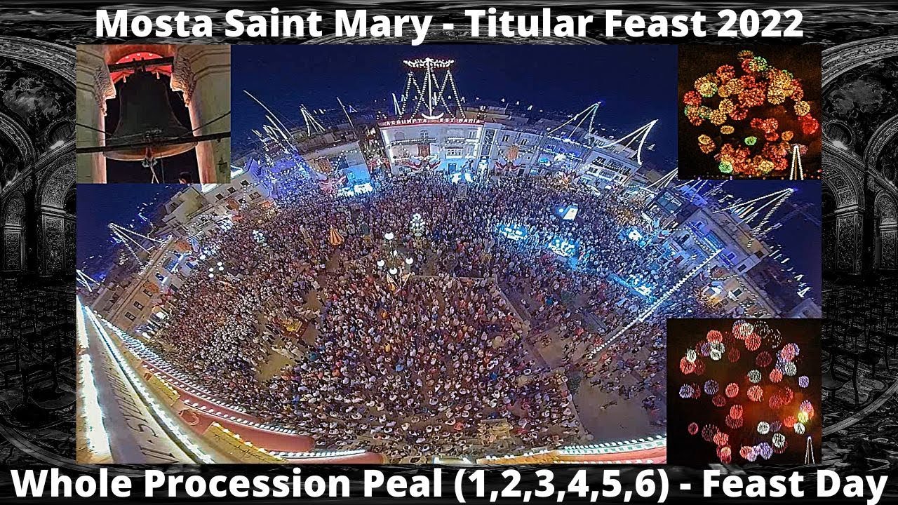 Purċissjoni Kollha (2022 - 1,2,3,4,5,6) - Mosta Santa Marija - Festa Titulari - 5/6 Qniepen