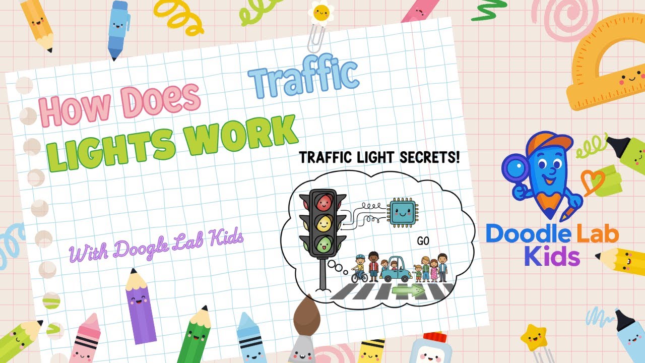 Episode 18 How Does Traffic Lights Work?