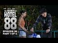 The Secrets of Hotel 88 | Episode 36 (1/4) | April 22, 2026