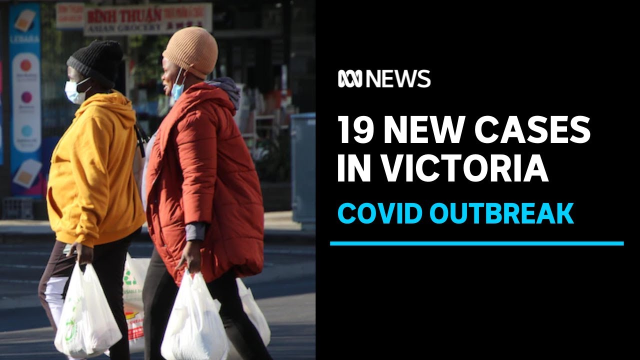 Victoria records 19 new cases of COVID-19 on day two of lockdown | ABC ...