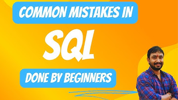 Common Mistakes In SQL