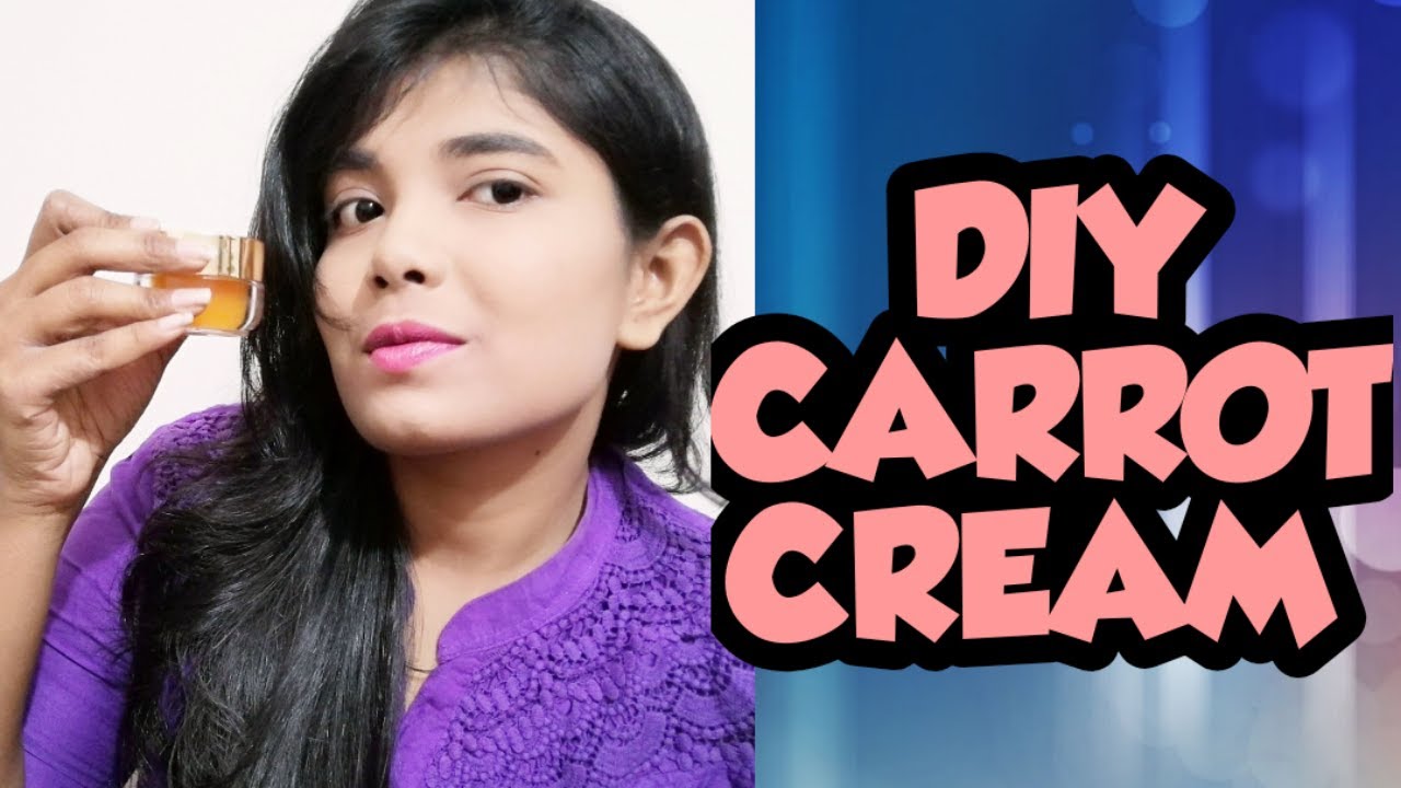 DIY Carrot Cream Carrot cream for glowing skin Homemade Carrot