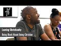 Being Black meant being Christian | Gosbert [Ex Christian]