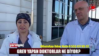 Grev Yapan Doktorlar Ne Di̇yor?