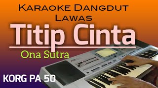 Titip Cinta, Karaoke no vokal - Ona Sutra