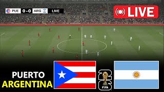 🔴LIVE : Puerto Rico vs Argentina | International Friendly Football Match 2025 | Full Match Stream