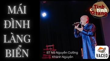 MÁI ĐÌNH LÀNG BIỂN, Khánh Nguyễn. ST: Nguyễn Cường #TinhTinhTang Sydney 2025