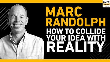 Co-Founder & First CEO of Netflix Marc Randolph: Colliding Ideas With Reality | Over The Wall Ep.19