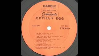 ORPHAN EGG - FALLING
