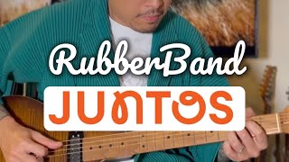 Jason Kui // JUNTOS - FULL SONG // RubberBand