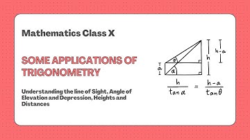 SOME APPLICATIONS OF TRIGONOMETRY || CLASS 10 || MATHS || CBSE || NCERT