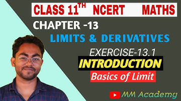class 11 math Limits and Derivatives | introduction of limits | limits and derivatives @mridulsir