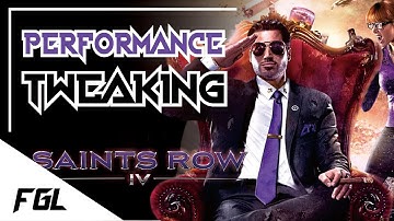 Saints Row 4 | Performance Tweaks for Low End PCs