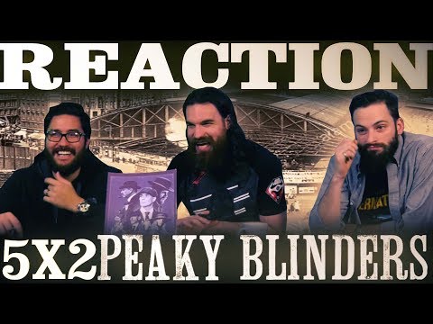 Peaky Blinders 5x2 REACTION!! "Black Cats"