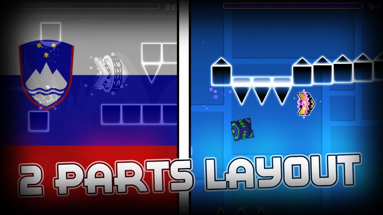 Geometry Dash - 2 Parts Layout - YouTube