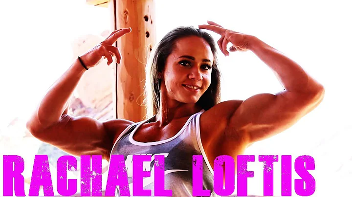 IFBB Pro Bodybuilder Rachael Loftis | Female Bodyb...