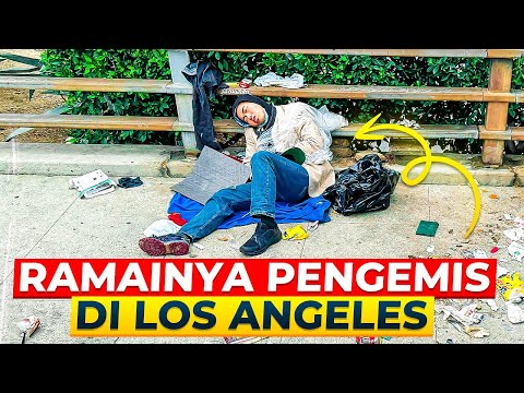 Shocking Reality Los Angeles: Bandar Mewah Yang Ramai HOMELESS