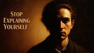 Stop Explaining Yourself | Carl Jung’s Hidden Insight | The Shift That Changes Everything