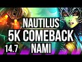 NAUTILUS &amp; Jinx vs NAMI &amp; Lucian (SUP) | Comeback, 300+ games | KR Master | 14.7