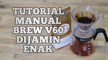 CARA MEMBUAT MANUAL BREW V60