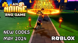 Roblox Anime RNG Battlegrounds New Codes May 2024