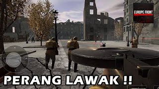 PERANG LAWAK !! - Europe Front Remastered