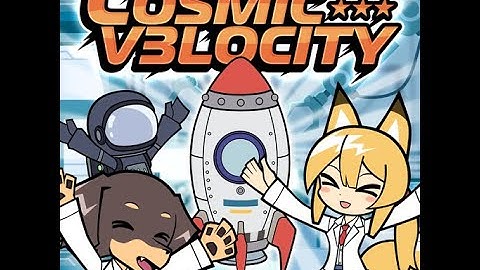 COSMIC V3LOCITY / BEMANI Sound Team "Coyaan & KE!JU & ZAQUVA"