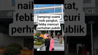 Dampingi Suami Naik Pangkat, Febby Mencuri Perhatian Publik