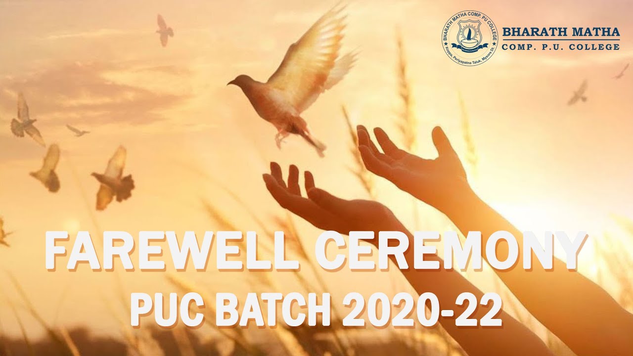 FAREWELL CEREMONY PUC BATCH 2020-22