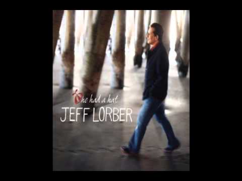 He Had Hat - Jeff Lorber - He Had Hat