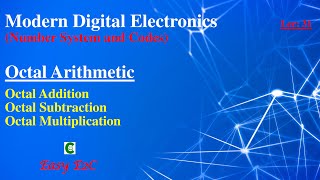 Octal Arithmetic | Octal Addition | Octal Subtraction | Octal Multiplication | Octal Number System