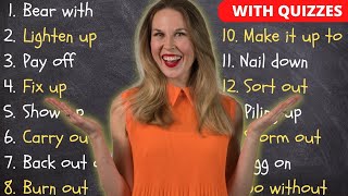 LEARN 100 COMMON PHRASAL VERBS To Sound Fluent In English (with QUIZZES)