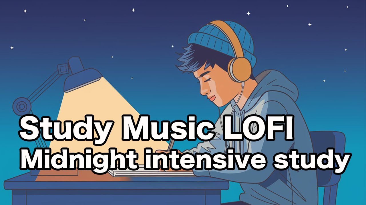 Study Music LOFI「Midnight intensive study 」 - YouTube