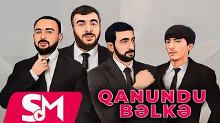 Resad & Perviz & Vasif & Balaeli - Qanundu Belke (Meyxana Remix 2024)