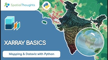 XArray Basics - Mapping and Data Visualization with Python