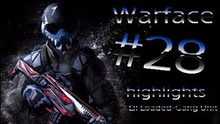 Warface PS4 highlights #28 Lil Loaded-Gang Unit
