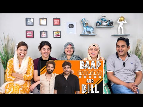 Baap Bijli Aur Bill Ft. Shahid Kapoor | Ashish Chanchlani Vines | Reactology