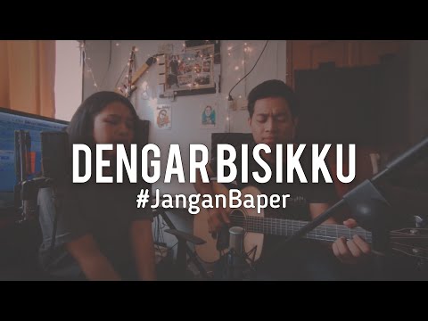#JanganBaper The Rain - Dengar Bisikku