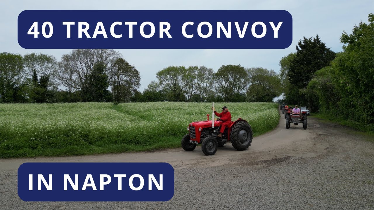 40 Tractor Convoy in Napton YouTube
