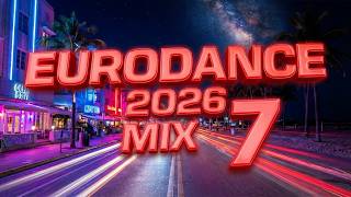 Download Lagu EURODANCE 2026 MIX 7 | What Is Eurodance? (Modern Flow) MP3