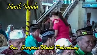 NASIP JANDA | OM SCORPION MUSIK PALEMBANG