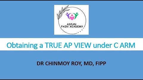 5- Minute Video of True AP view of Lumber spine under C arm