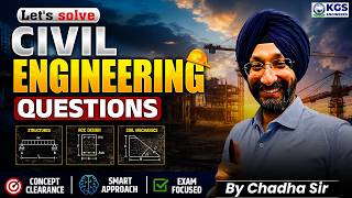 Civil Engineering Most Important Questions 2026 | RCC, SOM, Soil Mechanics | By Chadha Sir | KGS