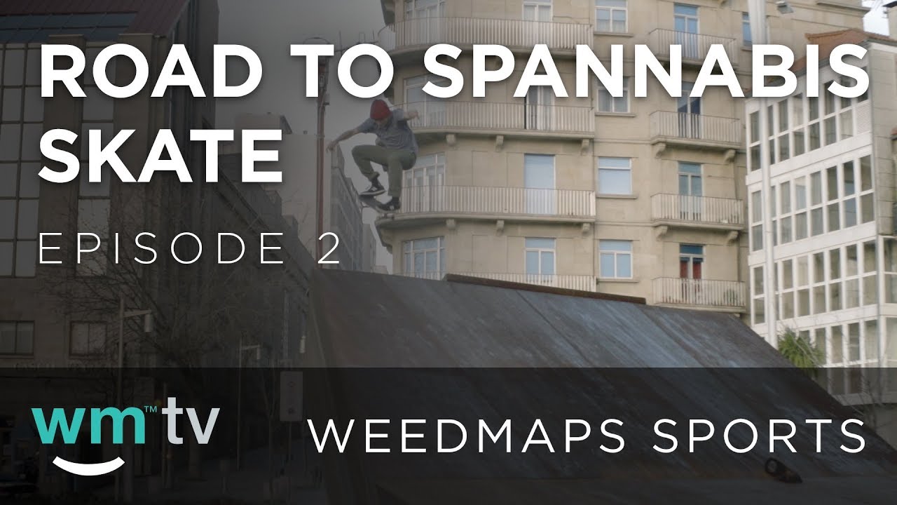 Road to Spannabis Skate: Episode 2 | Weedmaps Sports