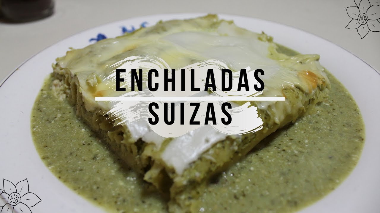 Enchiladas Suizas Ricas Cocinando al día👩‍🍳 YouTube