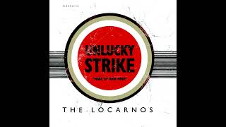 The Locarnos - Make Up Your Mind (Alex Metric Radio Edit)