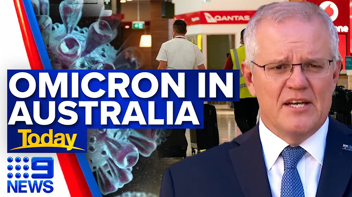 PM to call National Cabinet meeting to discuss Omicron COVID-19 variant | 9 News Australia